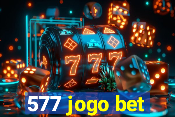 577 jogo bet